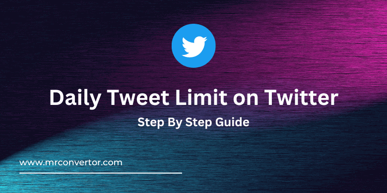 Daily Tweet Limit on Twitter
